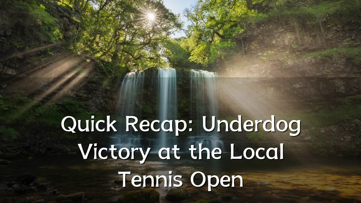 Quick Recap: Underdog Victory at the Local Tennis Open