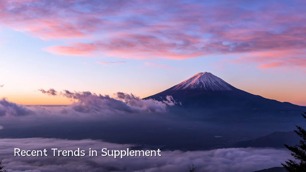Recent Trends in Supplement